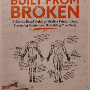 Built From Broken by Scott Hogan CPT, COES 2021 Paperback 9781735728506